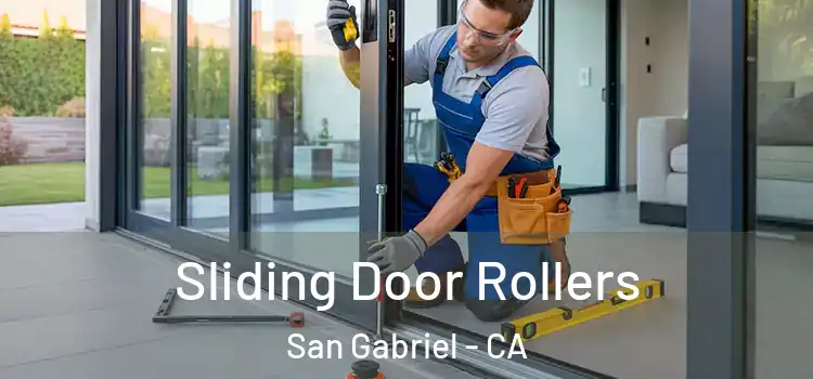 Sliding Door Rollers San Gabriel - CA